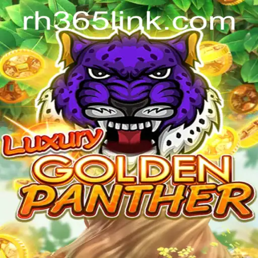 Explore the World of LUXURYGOLDENPANTHER: A New Gaming Sensation