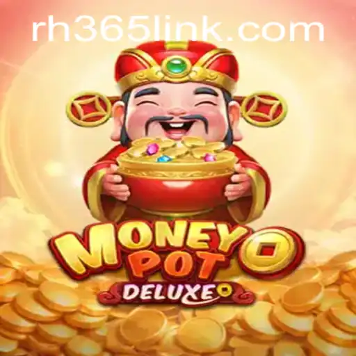 Unveiling MoneyPotDELUXE: A Comprehensive Guide to the Thrilling Game RH365